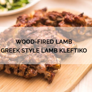 Wood-fired lamb Greek style lamb Kleftiko